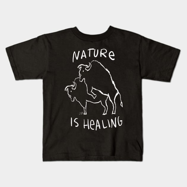 NATURE IS HEALING Kids T-Shirt by JIVe